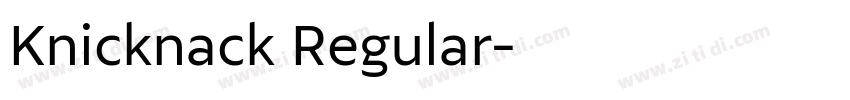 Knicknack Regular字体转换